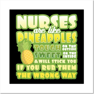 'Nurses Are Like Pineapples' Awesome Nurse Gift Posters and Art